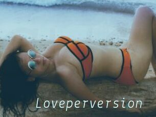 Loveperversion