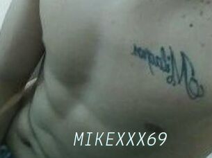 MIKEXXX69