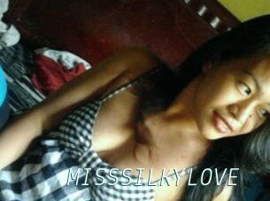 MISSSILKYLOVE