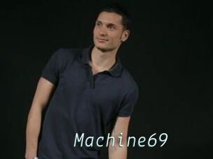 Machine69