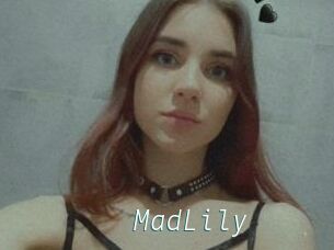 MadLily