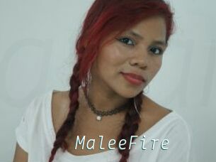 MaleeFire