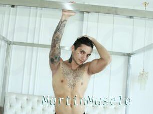 MartinMuscle