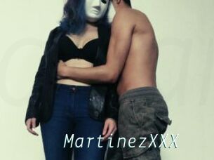 MartinezXXX