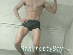 MaxPrettyBoy