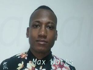 Max_Watts