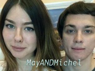 MayANDMichel