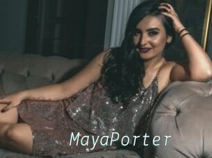 MayaPorter