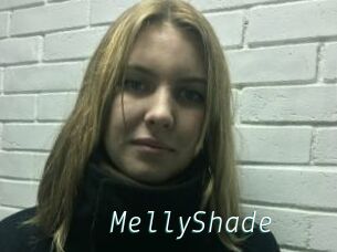 MellyShade