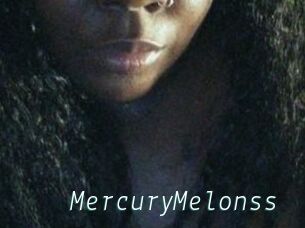 MercuryMelonss