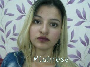 Miahrose