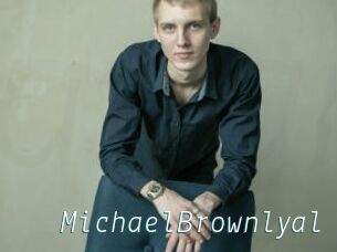 MichaelBrownlyal