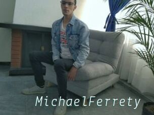 MichaelFerrety