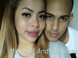 Michel_And_Anthony