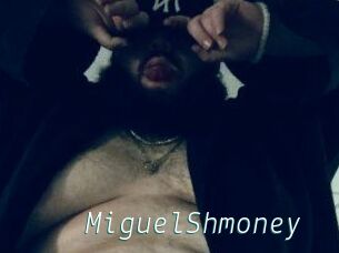 MiguelShmoney