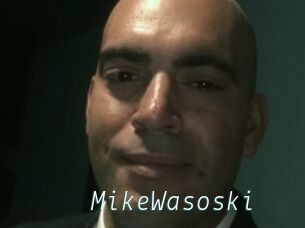 MikeWasoski