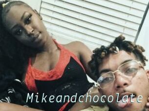 Mikeandchocolate