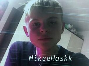 MikeeHaskk