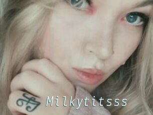 Milkytitsss