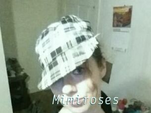 Mimiroses