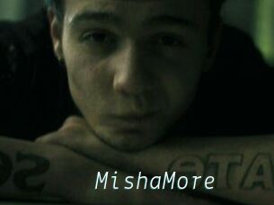 MishaMore