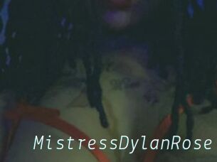 MistressDylanRose