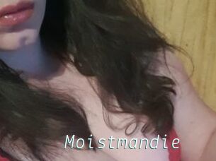 Moistmandie