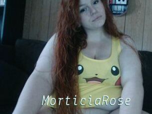 MorticiaRose