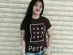 My_PerfectYou