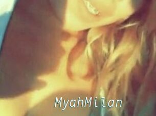 MyahMilan