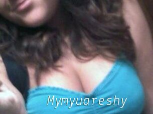 Mymyuareshy