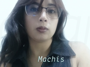 Machis