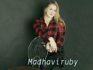 Madhaviruby