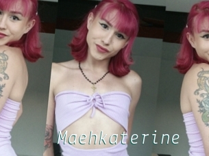 Maehkaterine