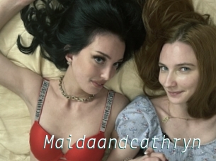 Maidaandcathryn