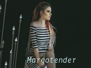 Margotender