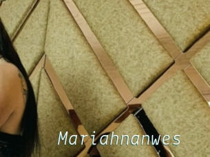 Mariahnanwes