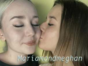 Mariamandmeghan