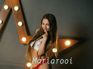 Mariarooi