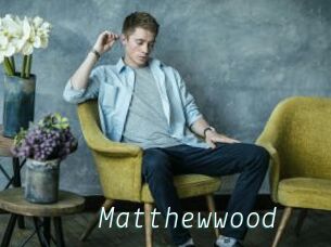 Matthewwood