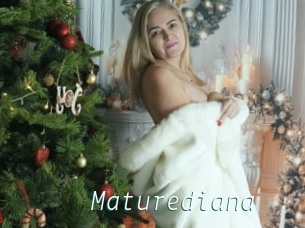 Maturediana