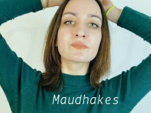 Maudhakes