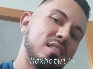 Maxhotwill