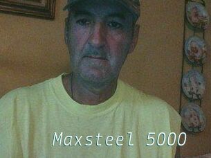 Maxsteel_5000