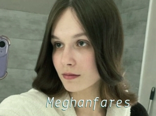 Meghanfares