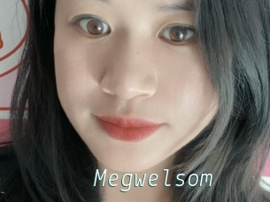 Megwelsom