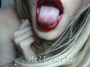 Mellowditz