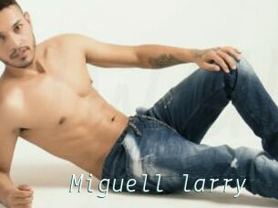 Miguell_larry