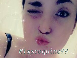 Misscoquine99