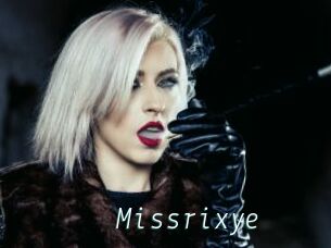 Missrixye